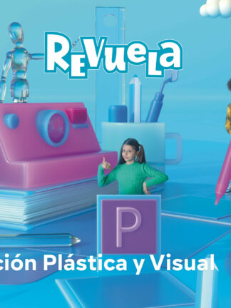 Educación Plástica y Visual. 4 Primaria. Revuela