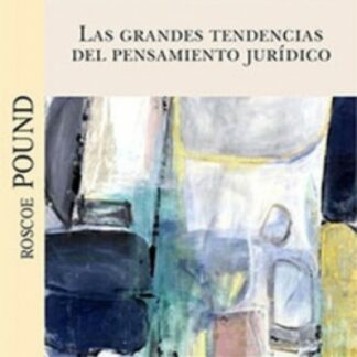 Las grandes tendencias del pensamiento jurídico