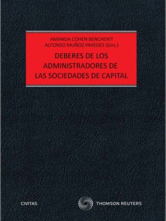 Deberes de los administradores de las sociedades de capital
