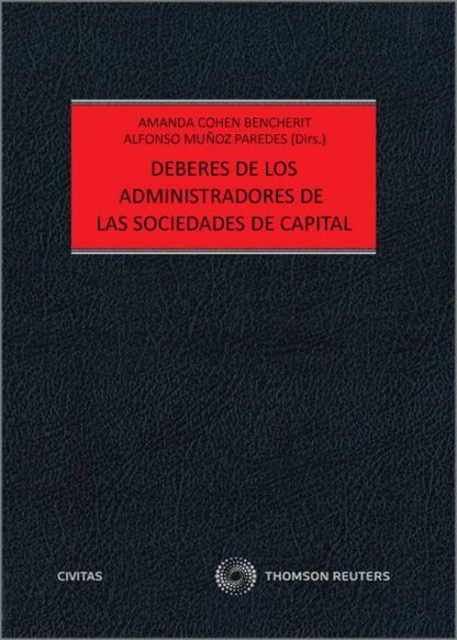 Deberes de los administradores de las sociedades de capital