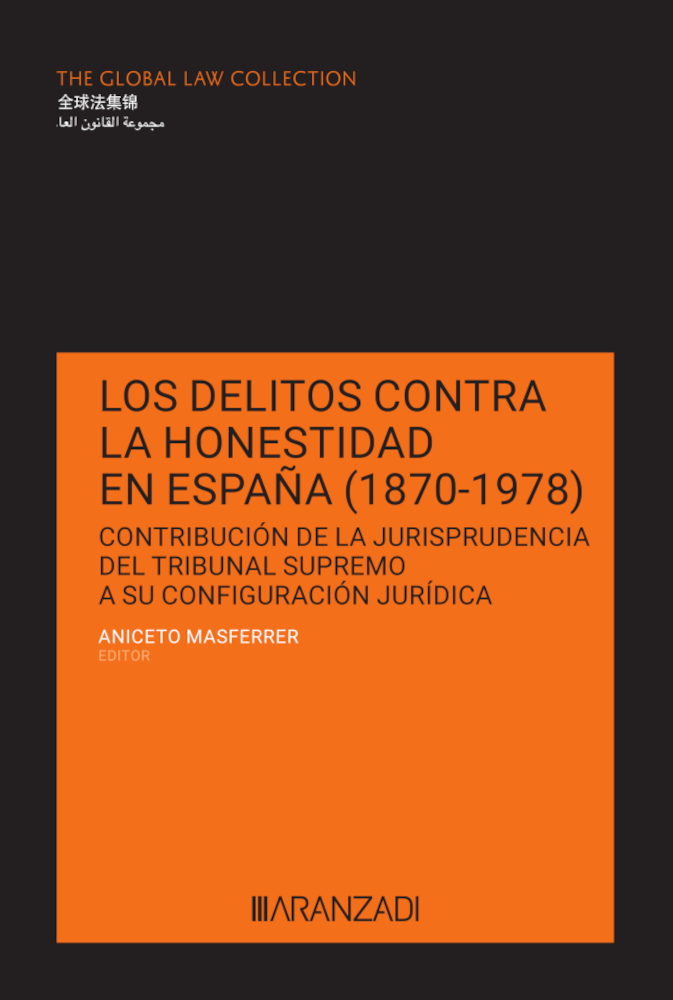 DELITOS CONTRA LA HONESTIDAD EN ESPAÑA 9788411631112