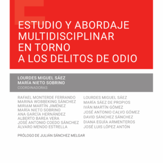 Estudio y abordaje multidisciplinar en torno a los delitos de odio
