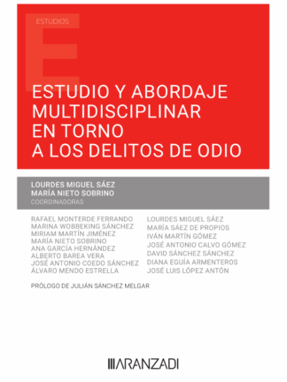 Estudio y abordaje multidisciplinar en torno a los delitos de odio