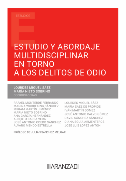 Estudio y abordaje multidisciplinar en torno a los delitos de odio
