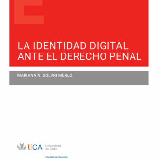 La identidad digital ante el derecho penal
