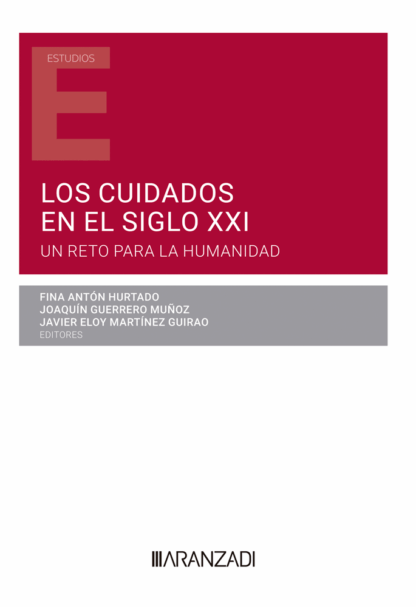 Cuidados en el siglo XXI. Un reto para la humanidad