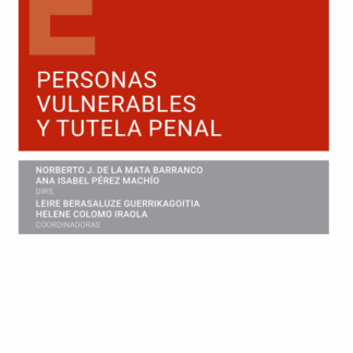 Personas vulnerables y tutela penal