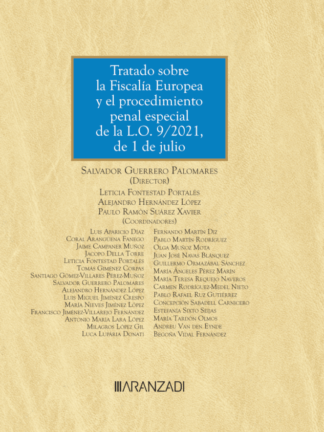 Tratado sobre la fiscalía europea y el procedimiento penal especial de la L. O. 9/2021, de 1 de julio