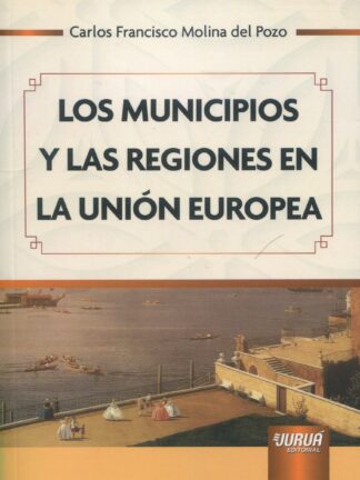 Municipios y las regiones en la Unión Europea