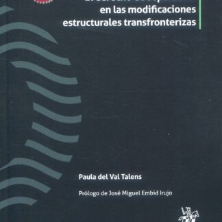El derecho de separación en la modificaciones estructurales transfronterizas