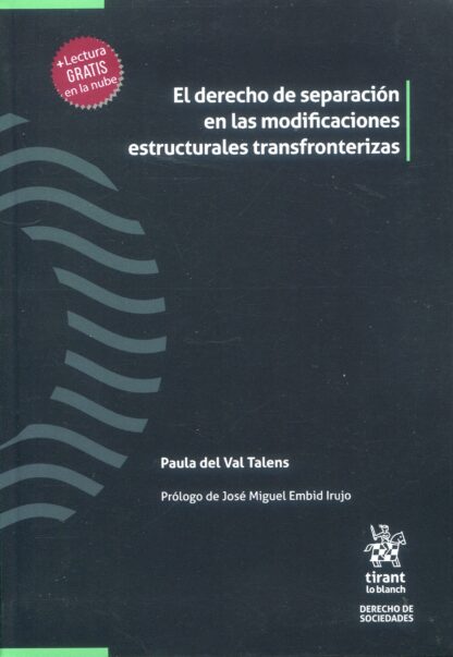 El derecho de separación en la modificaciones estructurales transfronterizas