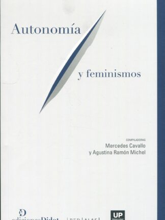 Autonomía y feminismos