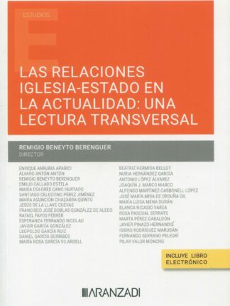 Relaciones iglesia-estado en la actualidad: una lectura transversal