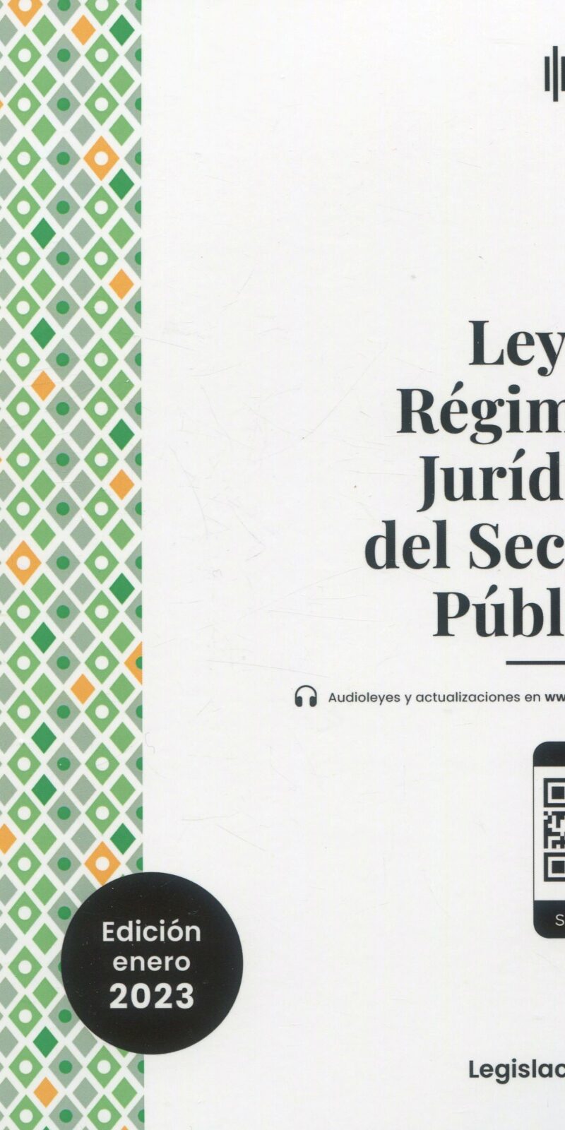 Ley de Régimen Jurídico del Sector Público 9788419395269