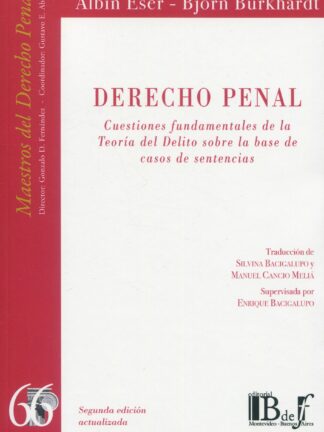 Derecho penal. Cuestiones fundamentales de la teoría del delito sobre la base de casos de sentencias