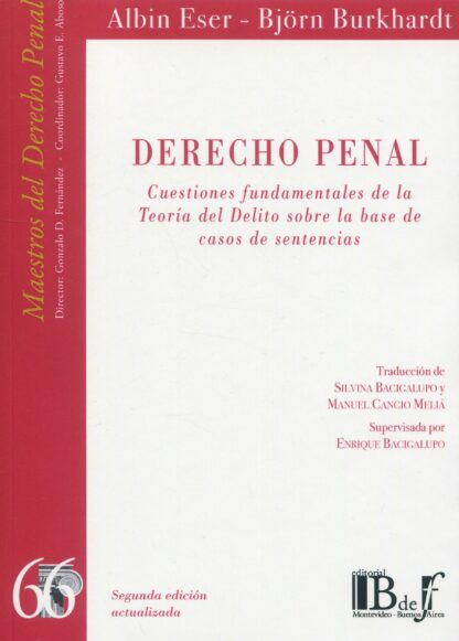 Derecho penal. Cuestiones fundamentales de la teoría del delito sobre la base de casos de sentencias