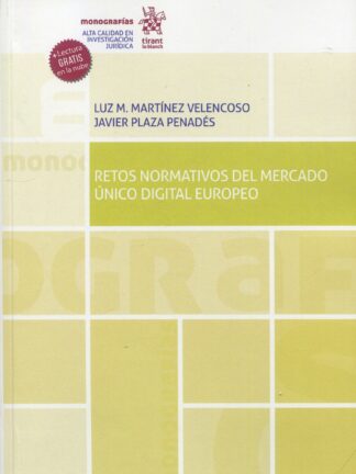 Retos normativos del mercado único digital europeo