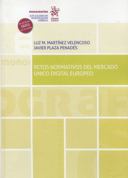 Retos normativos del mercado único digital europeo