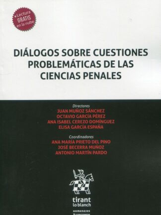 Diálogos sobre cuestiones problemáticas de las Ciencias Penales