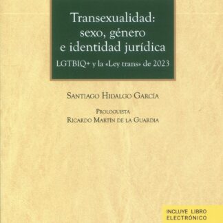 Transexualidad: sexo, género e identidad jurídica