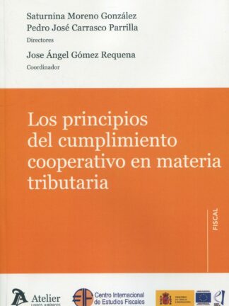 Los principios del cumplimiento cooperativo en materia tributaria