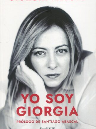 Yo soy Giorgia. Mis raíces, mis ideas