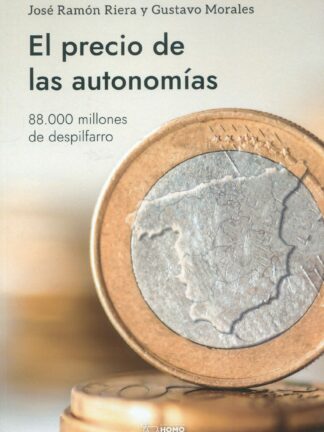 El precio de las autonomías. 88.000 millones de despilfarro