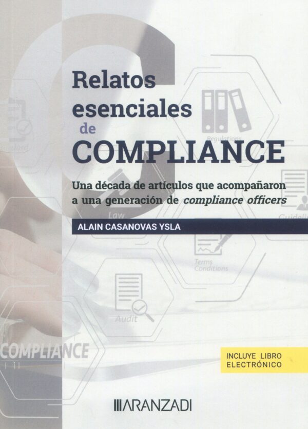 Relatos esenciales de compliance 9788411632744