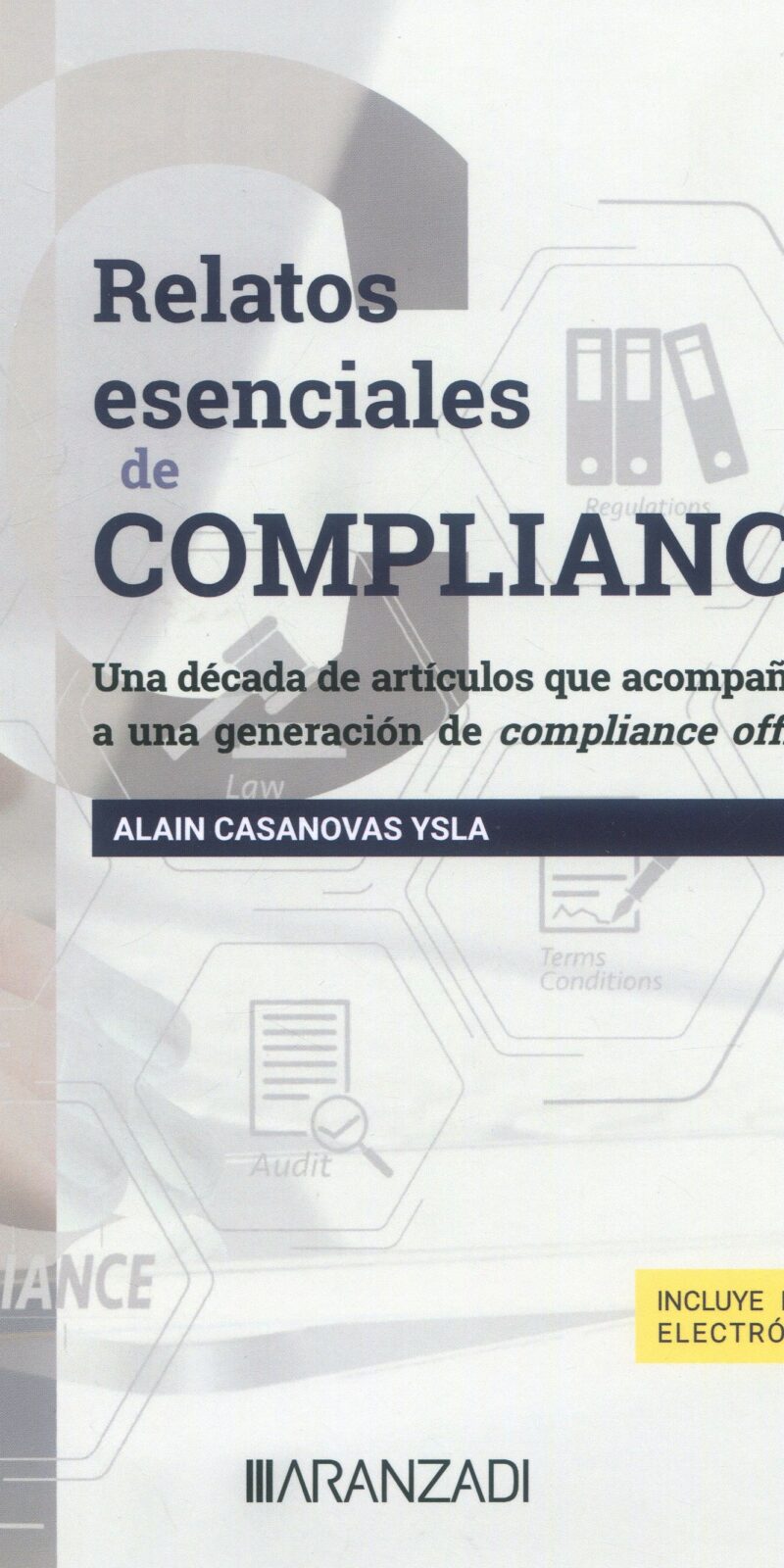 Relatos esenciales de compliance 9788411632744
