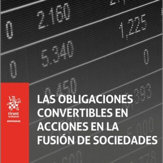 Las obligaciones convertibles en acciones en la Fusión de Sociedades
