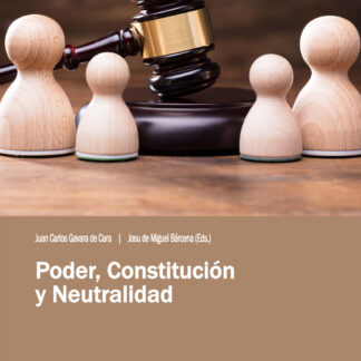 Poder, constitución y neutralidad