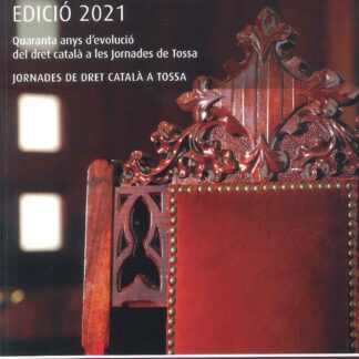 Quaranta anys d´evolució del dret català a les jornades de Tossa. Premi Puig  Salellas edició 2021