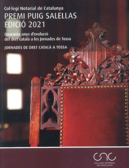Quaranta anys d´evolució del dret català a les jornades de Tossa. Premi Puig  Salellas edició 2021