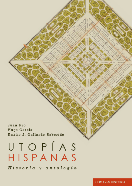 Utopías Hispanas Historia y antología