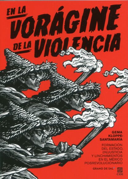 En la vorágine de la violencia
