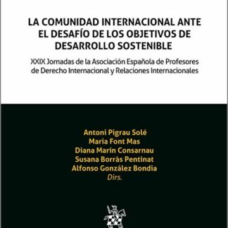Comunidad internacional ante el desafío de los objetivos de desarrollo sostenible