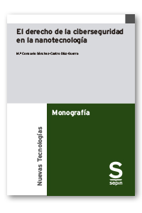 Derecho de la ciberseguridad en la nanotecnología