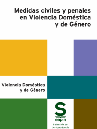 Medidas civiles y penales en Violencia Doméstica y de Género