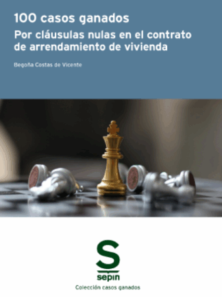 100 casos ganados por cláusulas nulas en el contrato de arrendamiento de vivienda