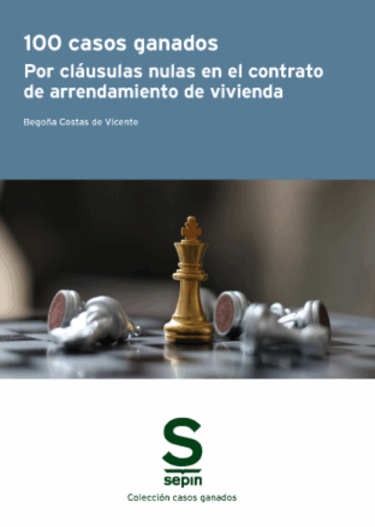 100 casos ganados por cláusulas nulas en el contrato de arrendamiento de vivienda