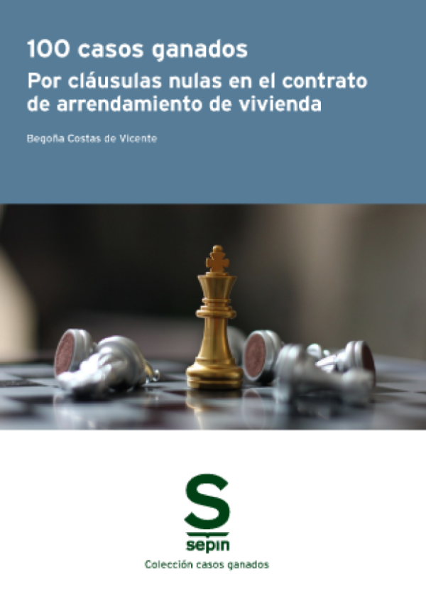 100 casos ganados cláusulas nulas contrato de arrendamiento vivienda 9788411650090