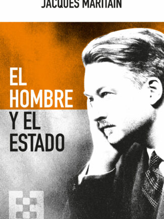 El hombre y el Estado