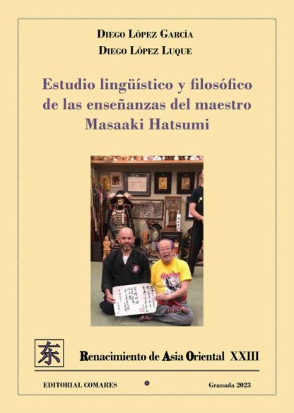 Estudio lingüístico y filosófico de las enseñanzas del maestro Masaaki Hatsumi