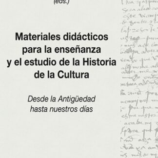 Materiales didácticos para la enseñanza y el estudio de la historia de la cultura
