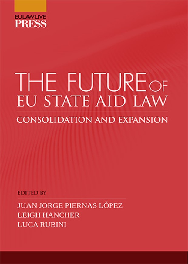 The Future of Eu State aid Law 9788413695617