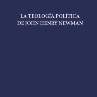 Teología política de John Henry Newman