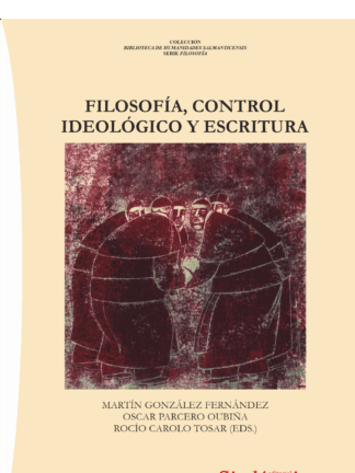 Filosofía, control ideológico y escritura