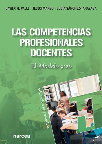 Las competencias profesionales docentes El Modelo 9:20