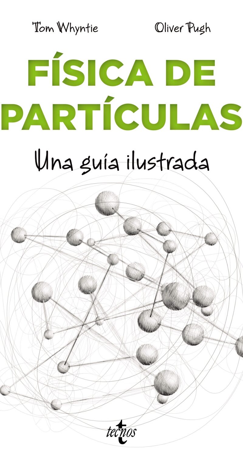 Física de partículas guía ilustrada 9788430979042