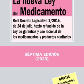La nueva Ley del Medicamento. Real Decreto Legislativo 1/2015, de 24 de julio, texto refundido de la Ley de Garantías y uso racional de los medicamentos y productos sanitarios